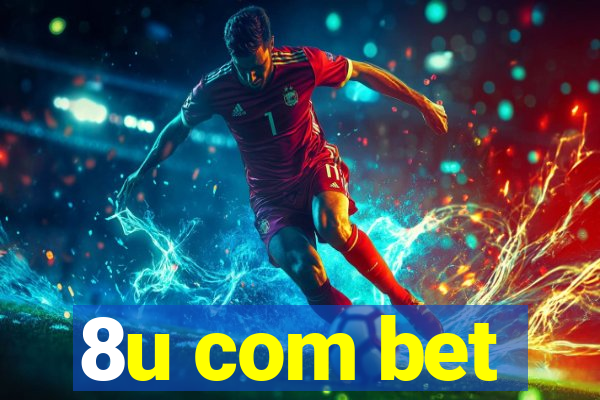 8u com bet